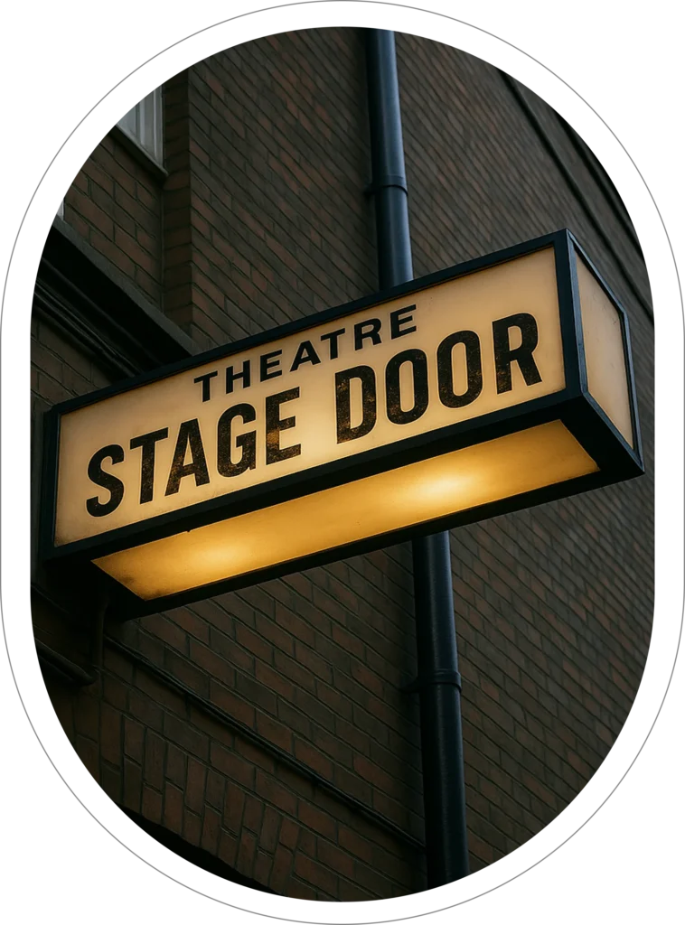 A sign that says theatre stage door